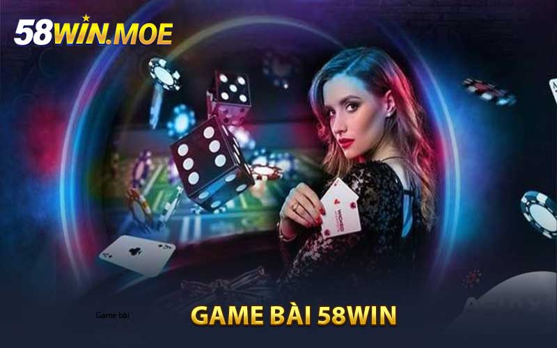 Game bài 58WIN