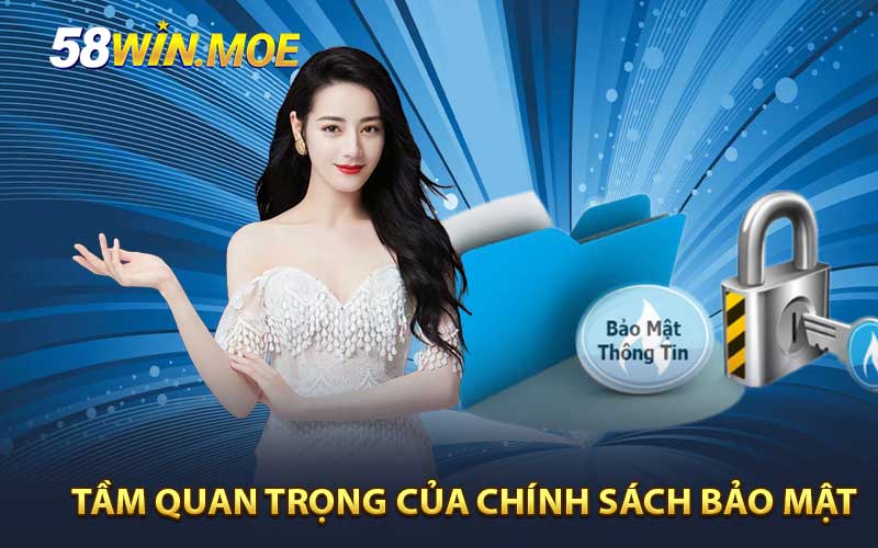 Tầm quan trọng của chính sách bảo mật