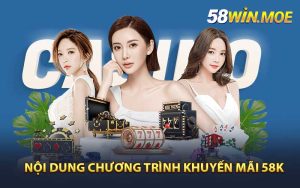 Nội dung chương trình khuyến mãi 58kf